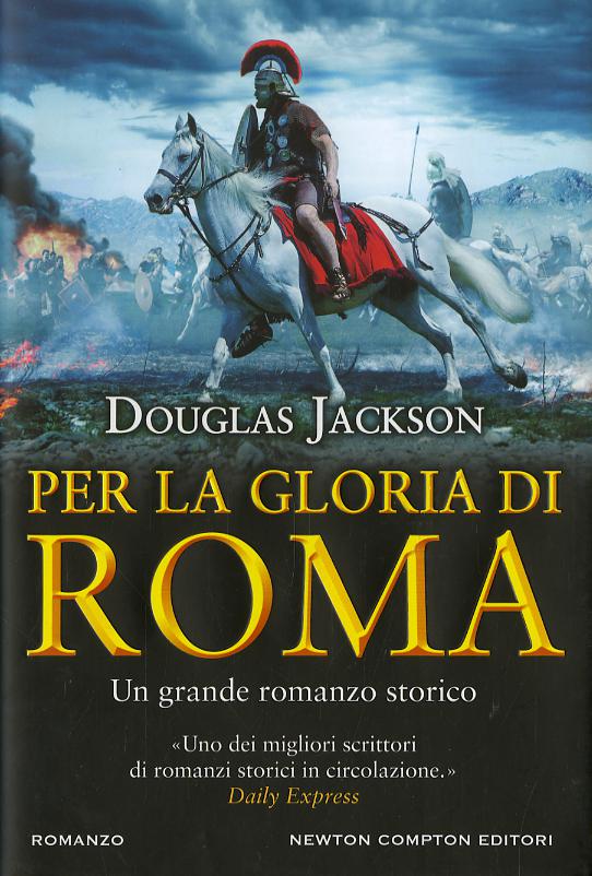 Per la gloria di Roma