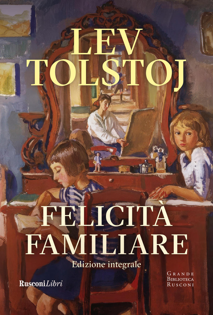 Felicita  familiare. Ediz. integrale