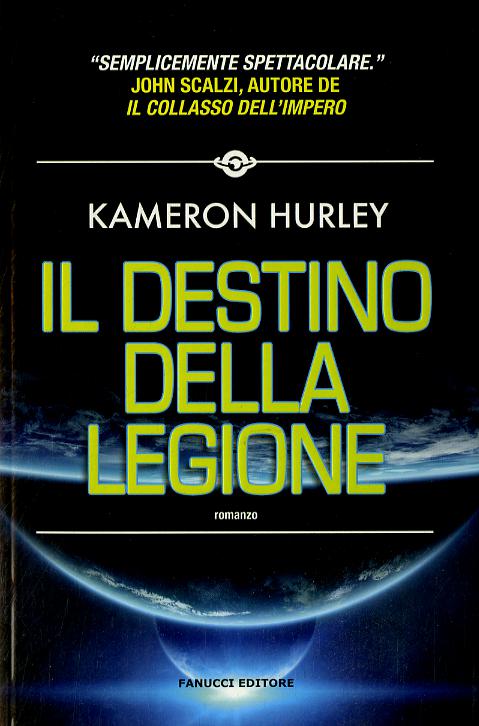 Destino Della Legione (Il)