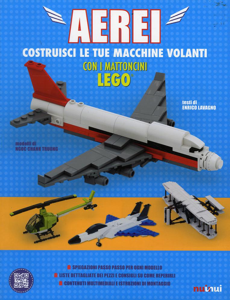 Aerei. Costruisci le tue macchine volanti con i mattoncini Lego®. Ediz. a colori