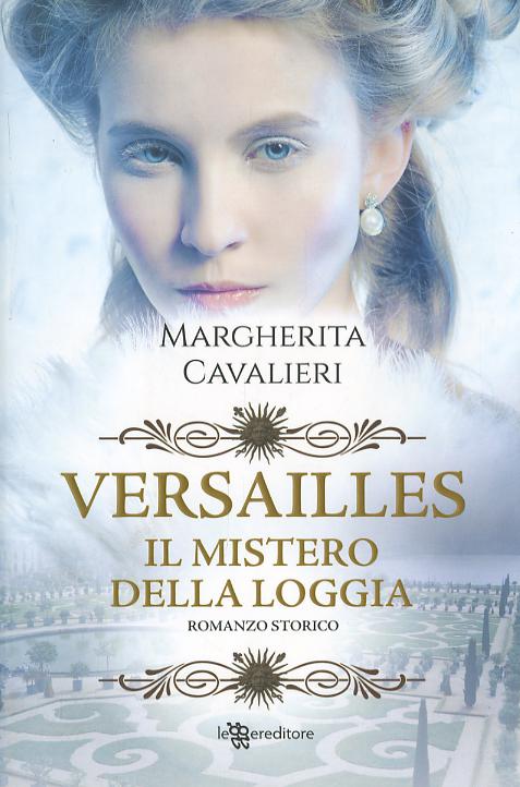 Versailles - Il Mistero Della Loggi