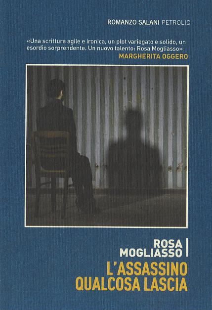 Assassino qualcosa lascia