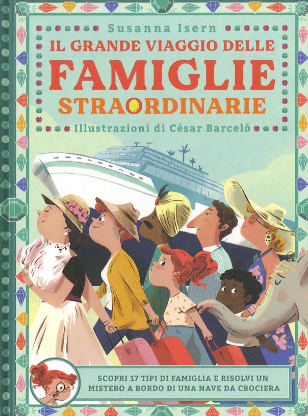 Grande viaggio delle famiglie straordinarie