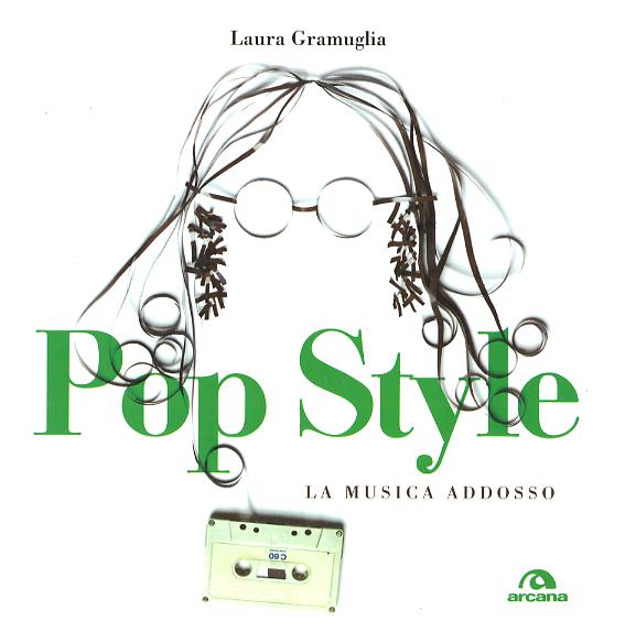 Pop style. La musica addosso
