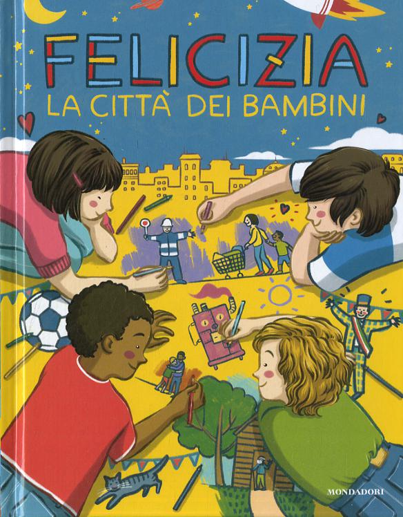 Felicizia. La citta  dei bambini