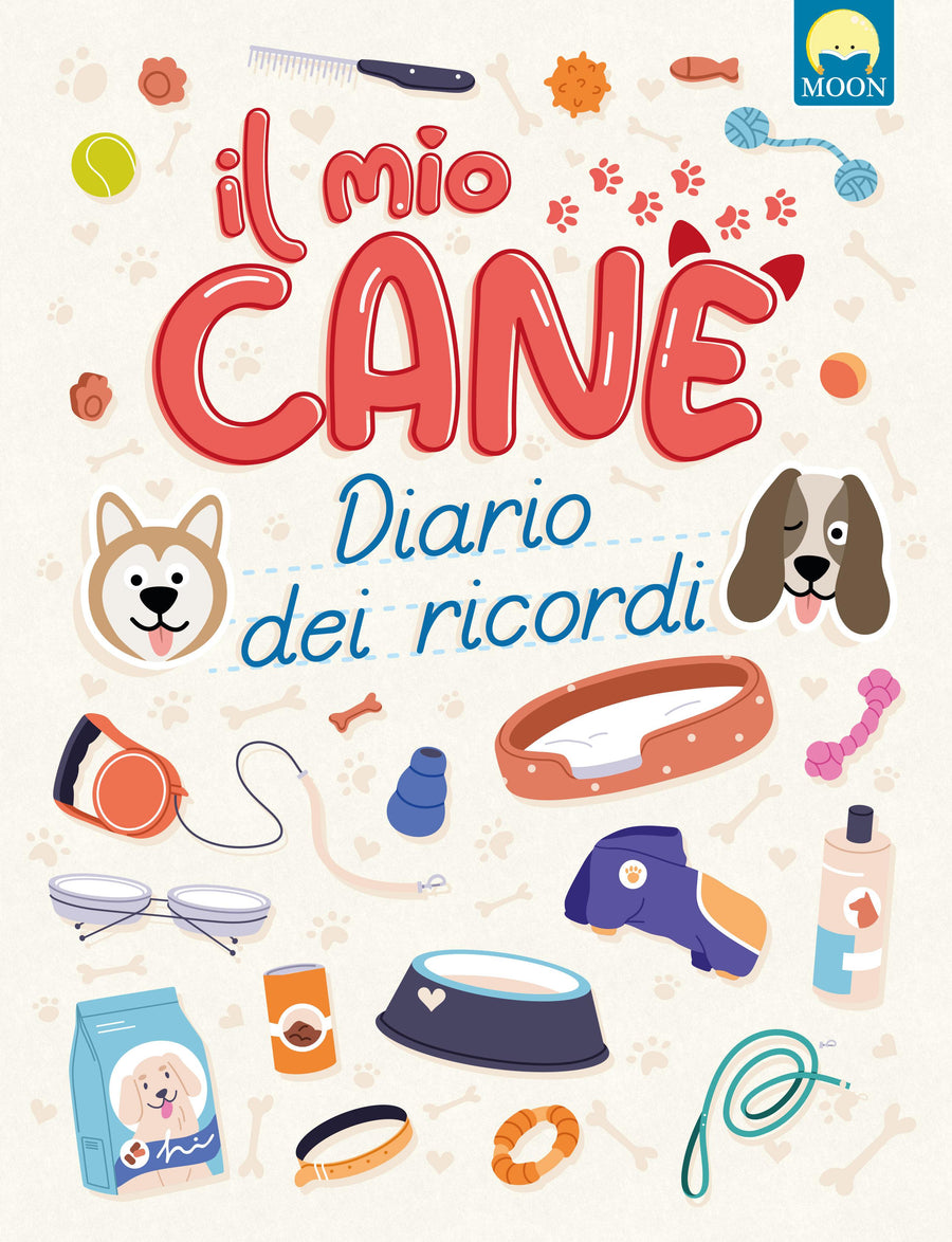 Mio cane. Diario dei ricordi