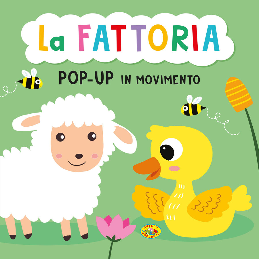 Fattoria. Pop-up in movimento. Ediz. a colori