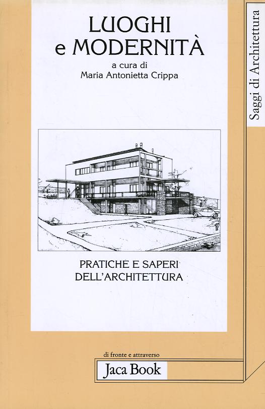 Luoghi E Modernita . Pratiche V.E.