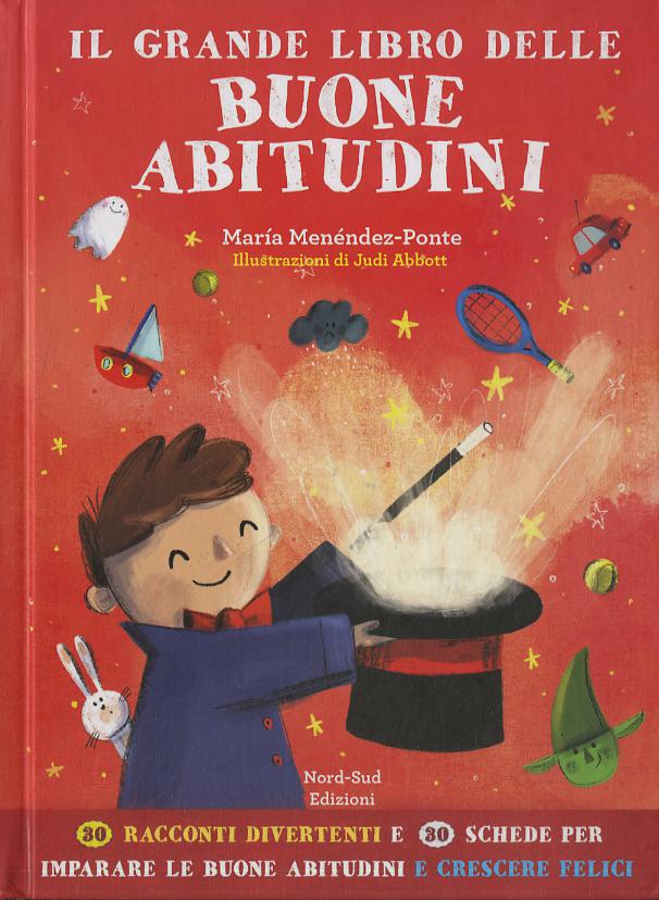 Grande libro delle buone abitudini. Ediz. a colori