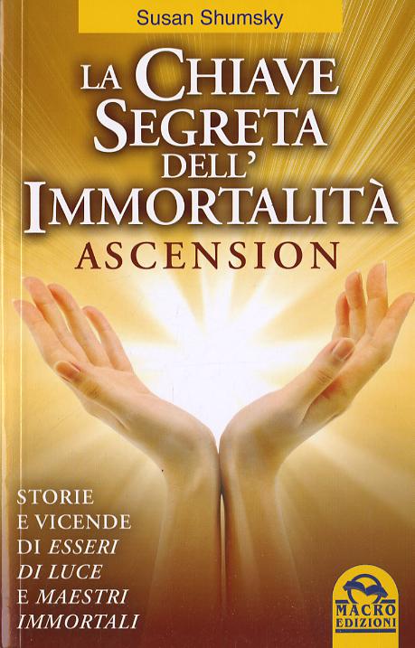Chiave segreta dell immortalita . Ascension