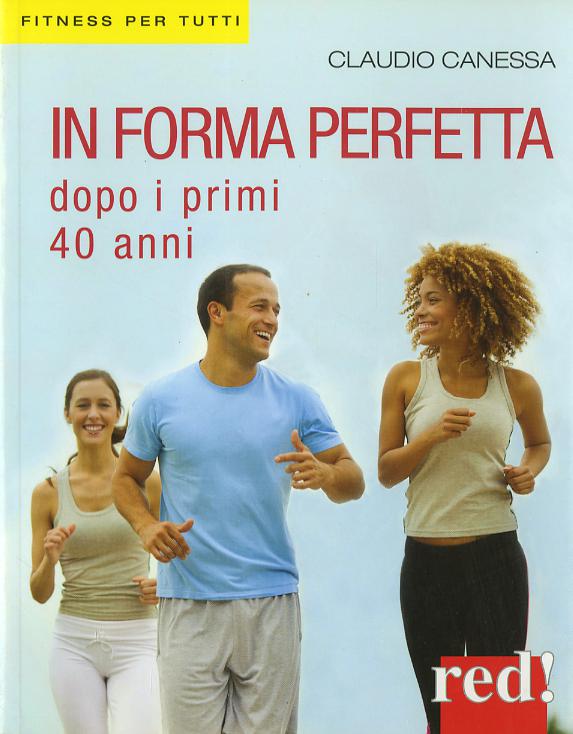In forma perfetta dopo i primi 40 anni