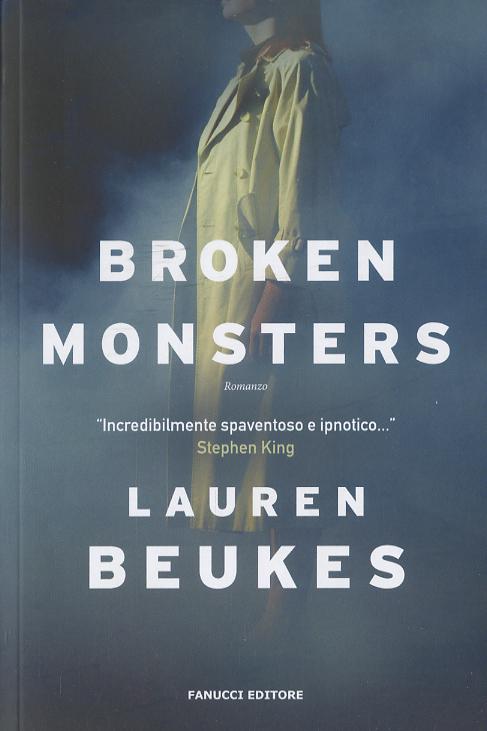 Broken monsters