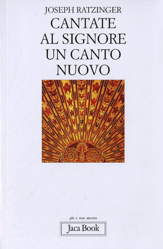 Cantate al Signore un canto nuovo