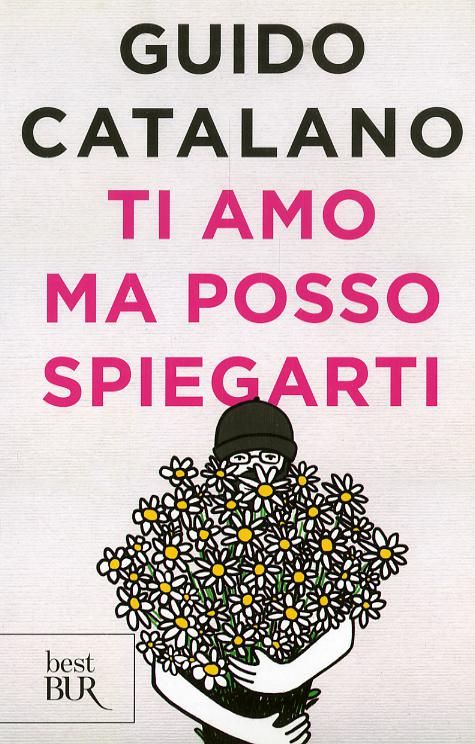 Ti amo ma posso spiegarti