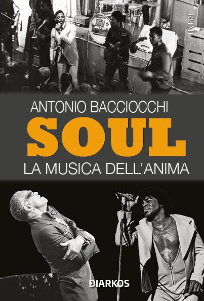 Soul. La musica dell anima