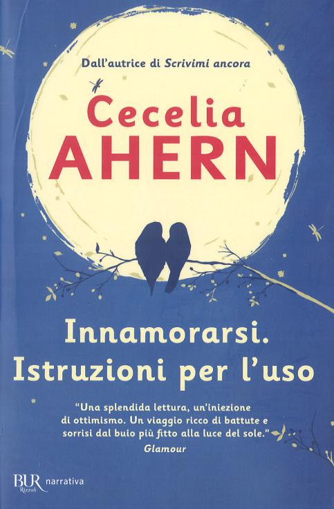 Innamorarsi. Istruzioni per l uso