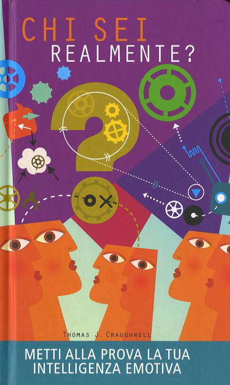 Chi sei realmente? Metti alla prova la tua intelligenza emotiva