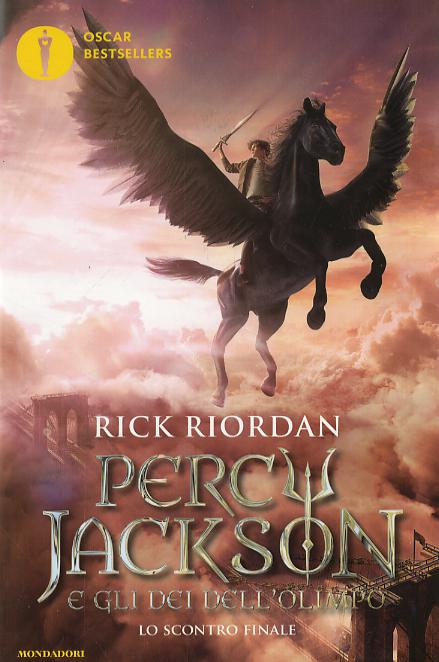 Scontro finale. Percy Jackson e gli dei dell Olimpo. Nuova ediz.