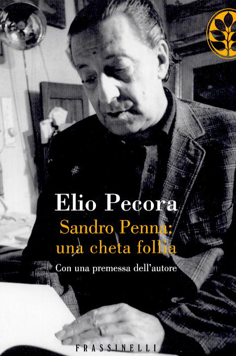 Sandro Penna: una cheta follia