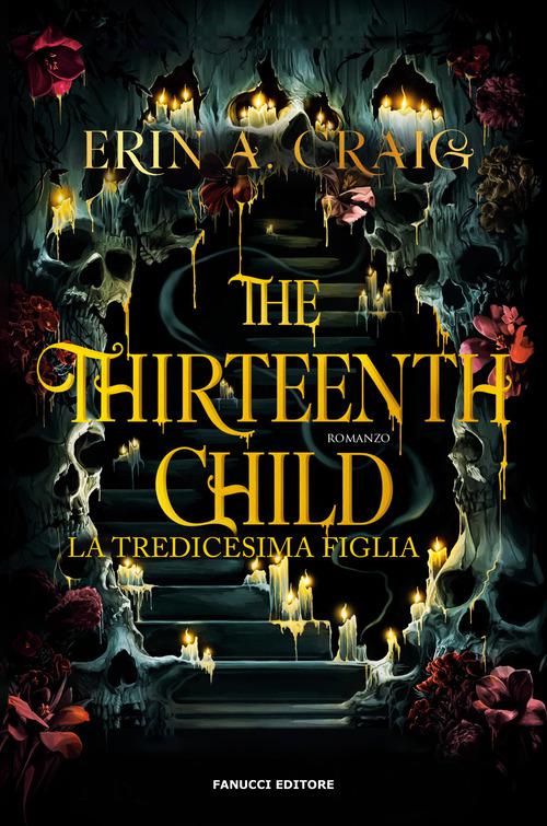 Thirteenth child. La tredicesima figlia