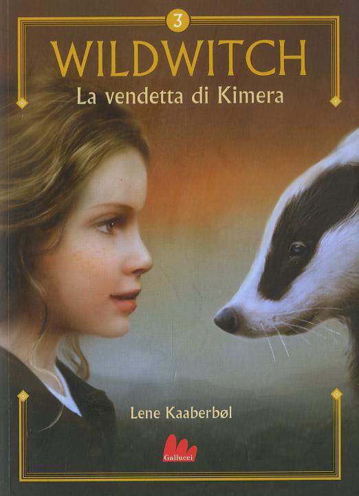 Vendetta di Kimera. Wildwitch