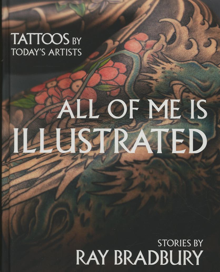 All of me is illustrated-Il mio corpo come un opera d arte. Ediz. a colori