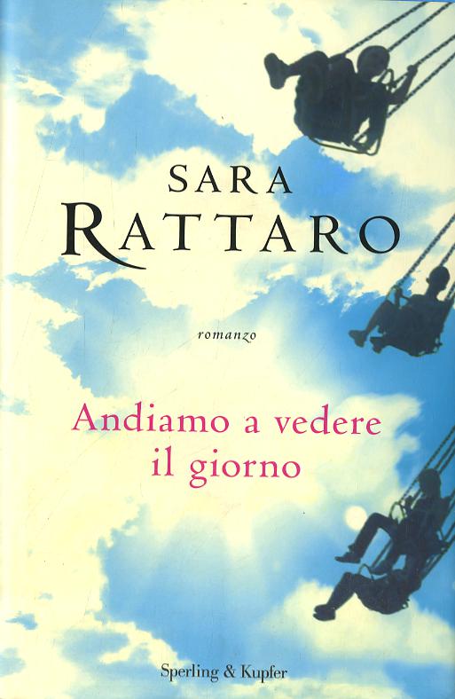 Andiamo a vedere il giorno
