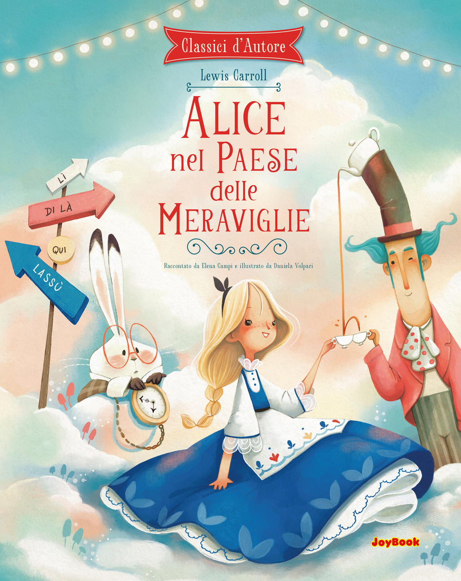 Alice nel paese delle meraviglie. Ediz. a colori