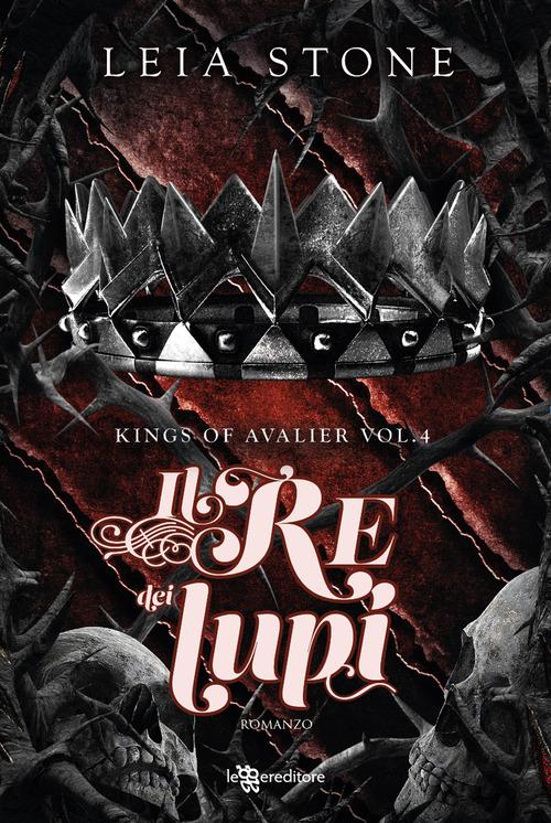 Re dei lupi. Kings of Avalier