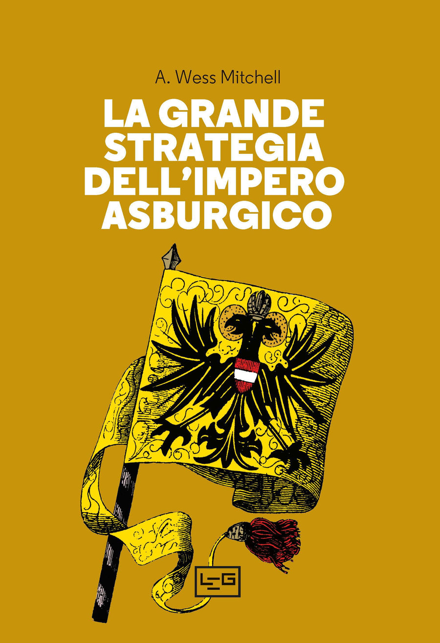 Grande strategia dell impero asburgico