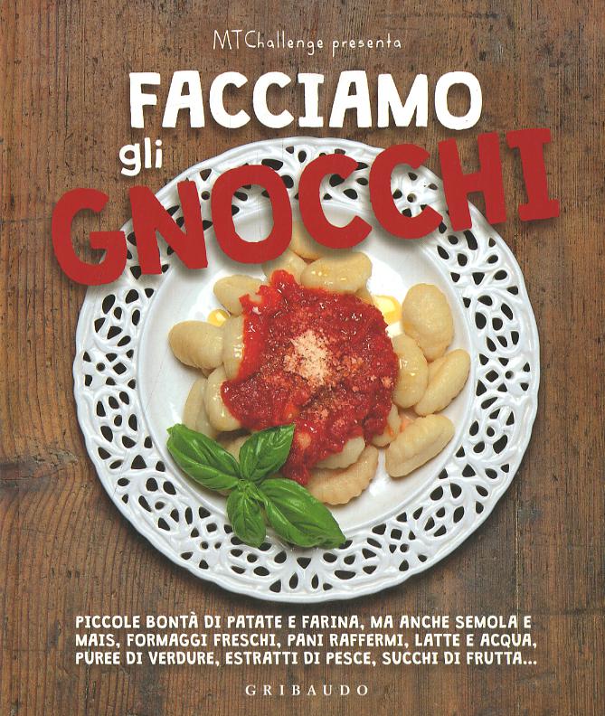 Facciamo gli gnocchi. Ediz. a colori
