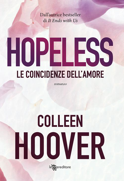 Hopeless - Le Coincidenze Dell'Amor