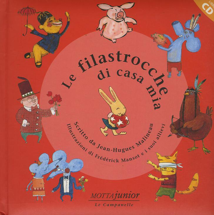 Filastrocche di casa mia. Con CD Audio