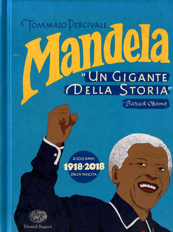 Mandela. Un gigante della storia