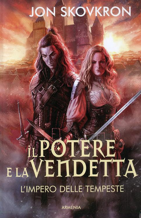 Impero delle tempeste. Il potere e la vendetta