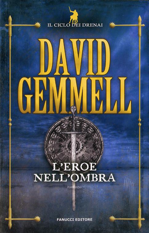 Eroe Nell'Ombra (L') - Ciclo Dei Dr