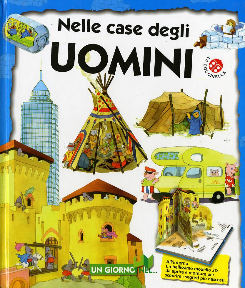 Nelle case degli uomini