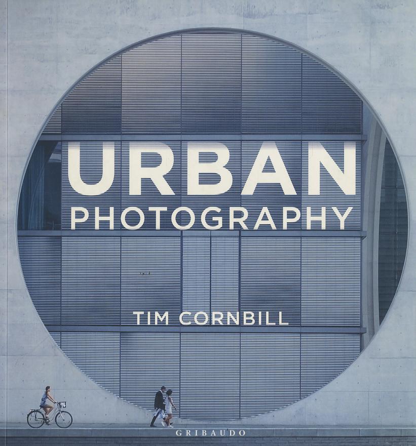 Urban photography. Ediz. italiana