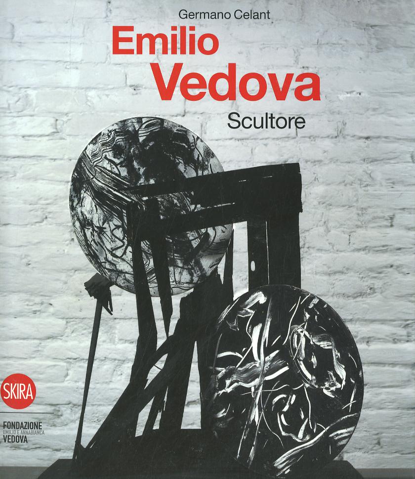 Emilio vedova scultore