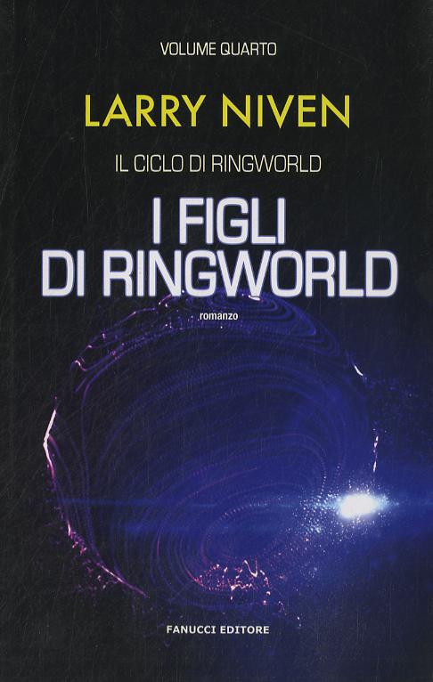 Figli Di Ringworld (I) - Ringworld