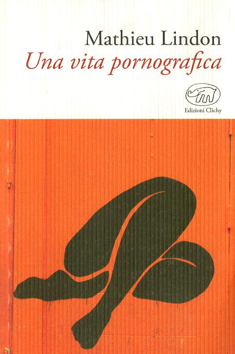 Vita pornografica
