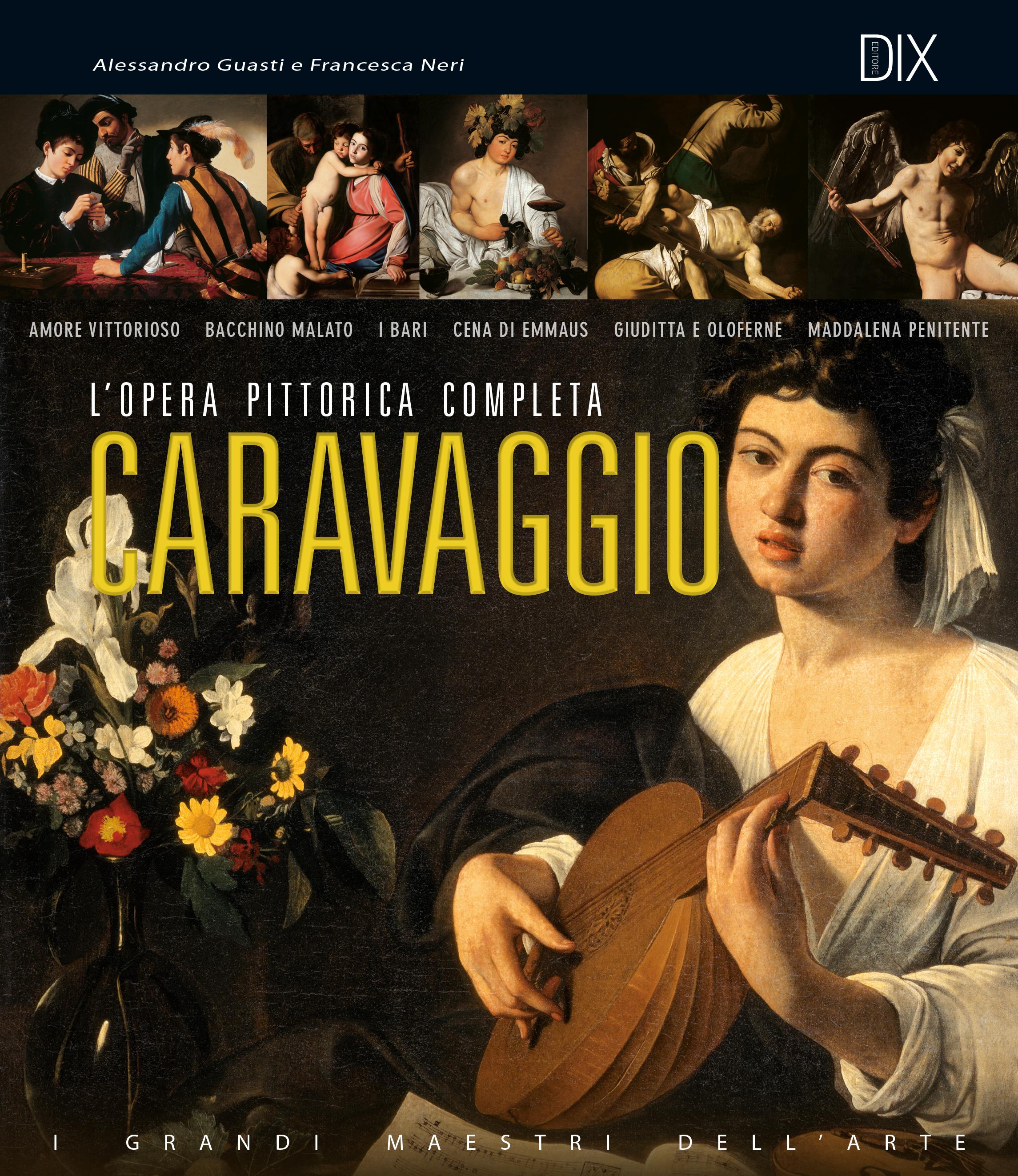 Caravaggio. L opera pittorica completa