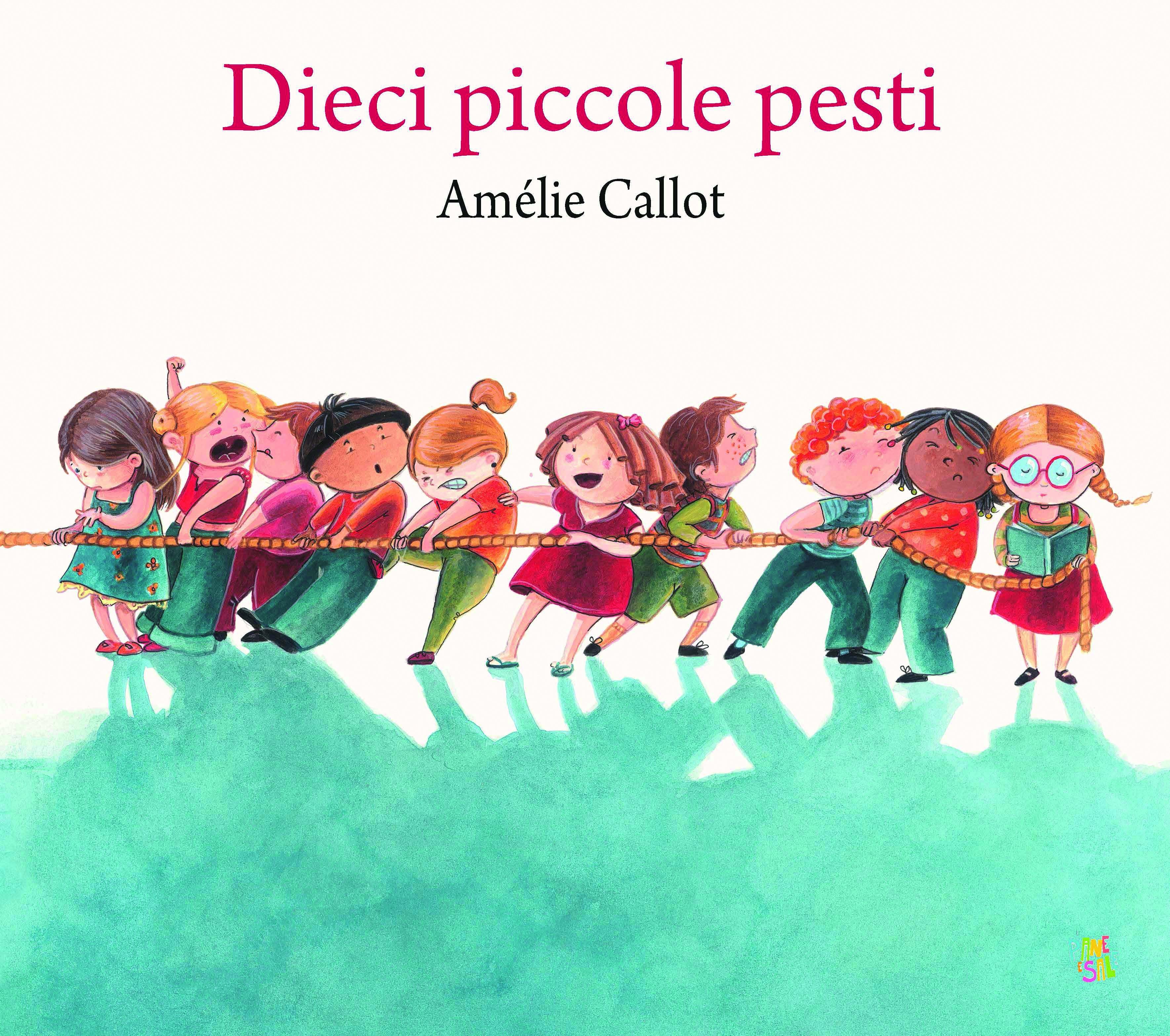 Dieci piccole pesti. Ediz. a colori