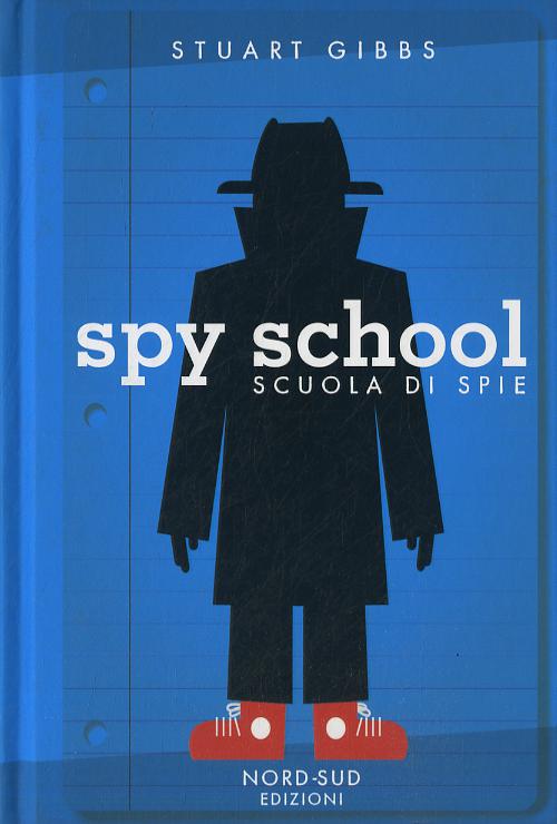 Spy school. Scuola di spie