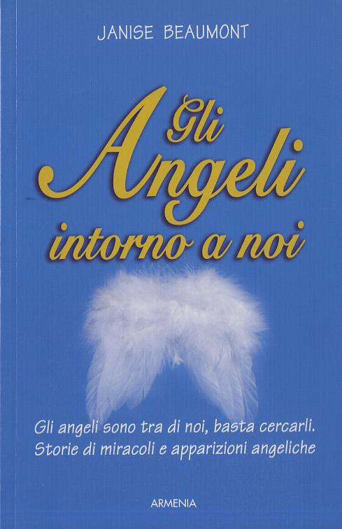 Angeli intorno a noi