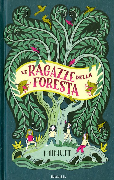 Ragazze della foresta