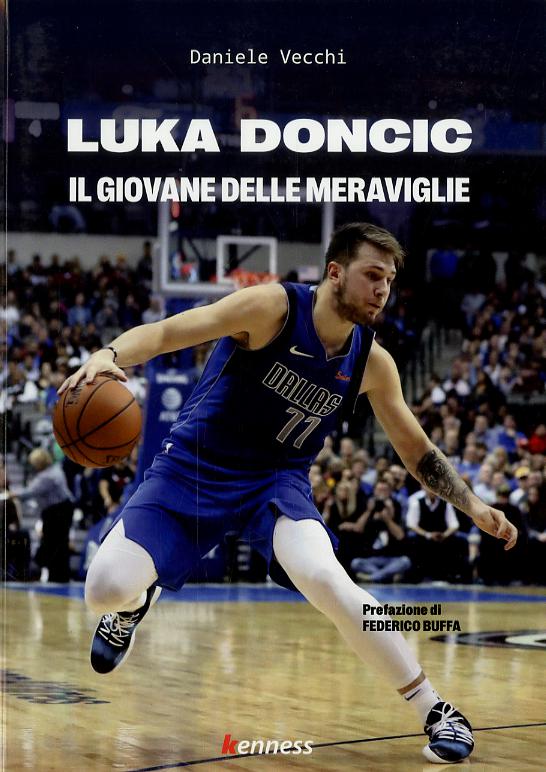 Luka Doncic. Il giovane delle meraviglie
