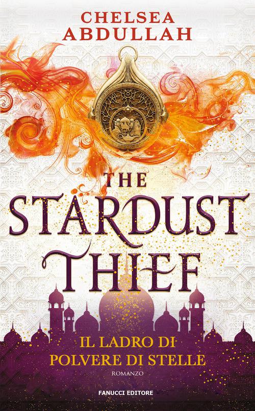 Stardust thief. Il ladro di polvere di stelle