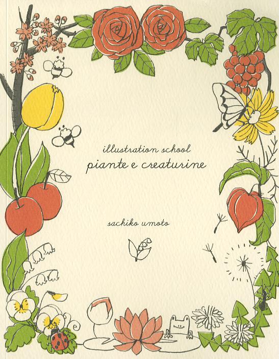 Illustration school. Piante e creaturine