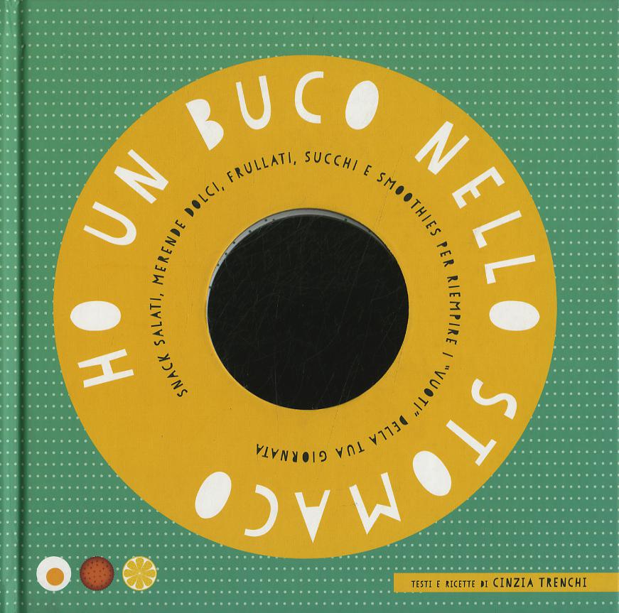 Ho un buco nello stomaco